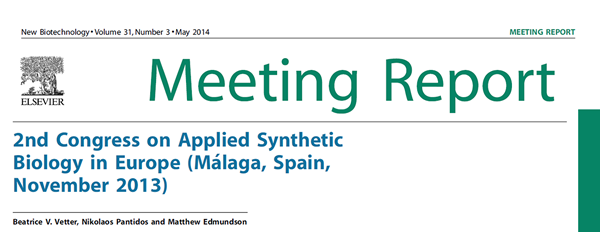 2nd Congress on Applied Synthetic Biology in Europe(Málaga, Spain, November2013)