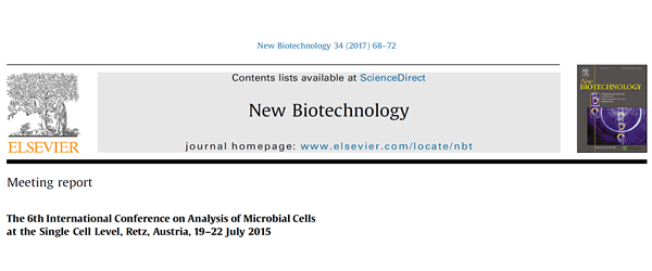 The 6th International Conference on Analysis of Microbial Cells at the Single Cell Level, Retz, Austria, 19 – 22 July 2015